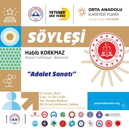 Adelet Sanatı: Habib KORKMAZ (Kayseri Cumhuriyet Başsavcısı)